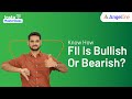 FII Data Analysis How To Know If FII Is Bullish Or Bearish Market