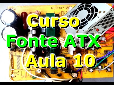 Curso Fonte ATX Aula 10 Saida Secundario Pratica com Simulações Defeitos e Erros