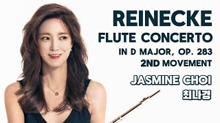 Carl Reinecke - Flute Concerto in D major, Op. 283: II. Lento e mesto 최나경
