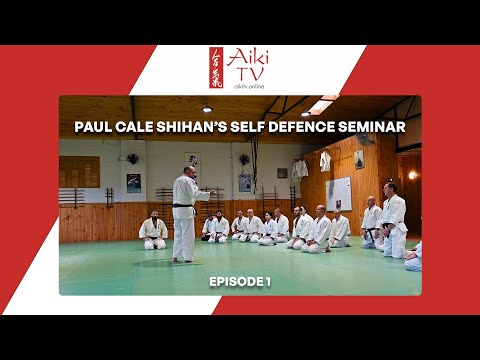 Paul Cale Shihan's Self Defence Seminar - Episode 1