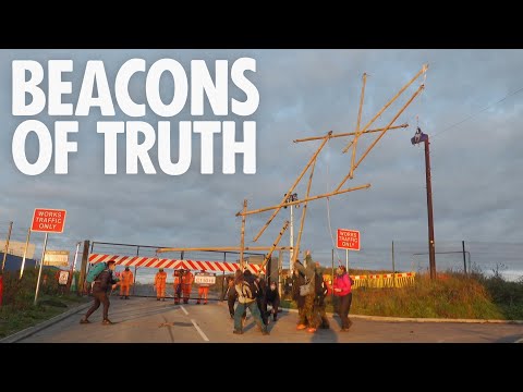 Rebels Blockade HS2 work site with Beacons of Truth | Extinction Rebellion UK