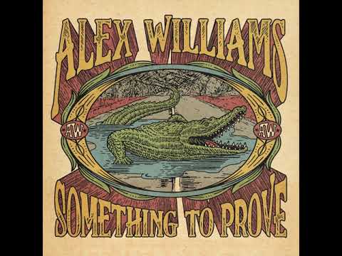 Something To Prove - Alex Williams