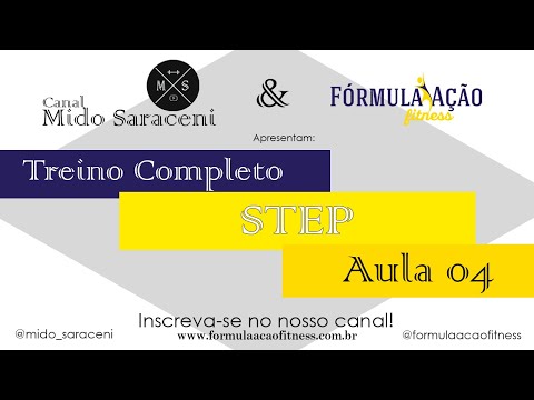TREINO COMPLETO:  STEP - AULA 4 - 16/04/2020 -  Fórmula Ação Fitness