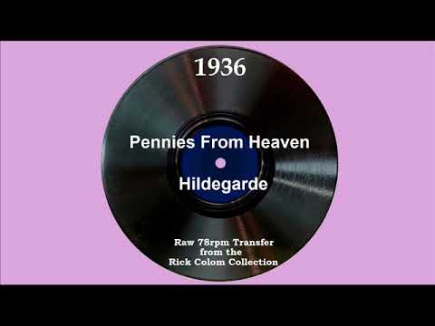 1936 Hildegarde - Pennies From Heaven