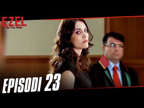 Ezel Me Titra Shqip Episodi 23 (Episod I Gjatë)