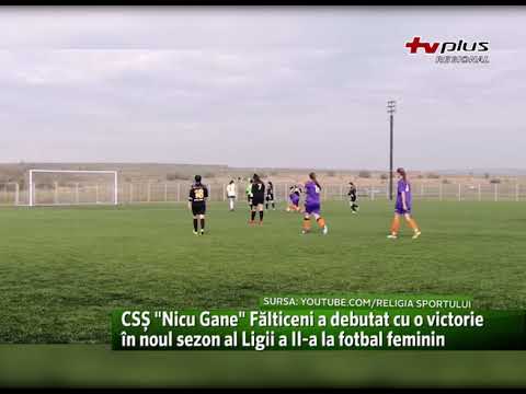 CSS Nicu Gane Falticeni a debutat cu o victorie în noul sezon al ligii a II a la fotbal feminin