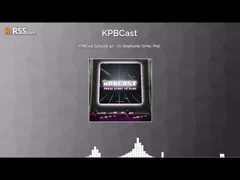 KPBCast Episode 40 - Dr. Stephanie Orme, Phd.