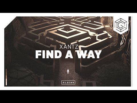 XanTz - Find A Way (Official Music Video)