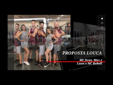 Proposta Louca - MC Jivas, Max e Luan e MC Rahell (Cia de Dança PH)