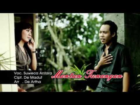 Mantan Tunangan_Suweca Antara 2010