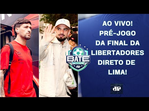 CHEGOU A HORA! PRÉ-JOGO DE FLAMENGO X PALMEIRAS DIRETO DE LIMA! FINAL DA LIBERTADORES! | BATE-PRONTO