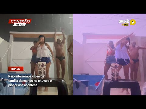 Vídeo: Raio interrompe vídeo de família dançando na chuva e o pior quase acontece.