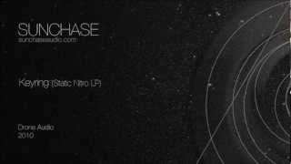 Sunchase - Keyring (Drone Audio. 2010)