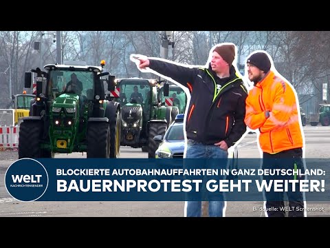 DEUTSCHLAND: Bauernproteste gehen weiter! Zahlreiche Autobahnauffahrten sollen blockiert werden