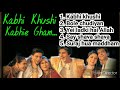 LAGU INDIA KABHI KHUSI KABHIE GHAM Hits Song Kumpulan India Terpopuler