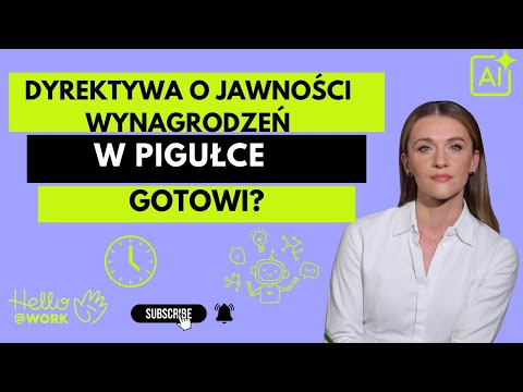 💬 Nowa dyrektywa o jawności wynagrodzeń zmienia zasady gry.