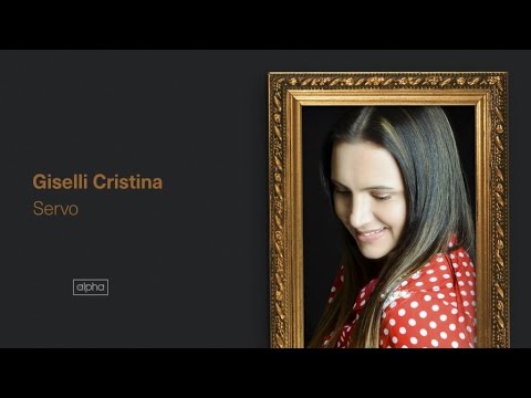 Giselli Cristina - Servo - Lançamento 2017 - 2017