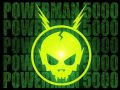 Powerman 5000 whip it