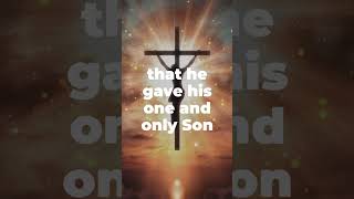 John 3:16 - The Promise of God's Love and Salvation