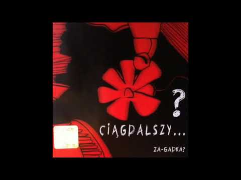 Ciągdalszy feat. Śliwka Tuitam - Oczymarudzisz