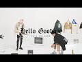 YB & Heiakim - Hello Goodbye