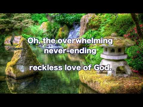 OPwekking 825 Reckless love