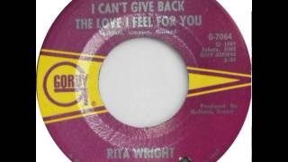 Rita Wright -  I Can&#39;t Give Back The Love I Feel For You