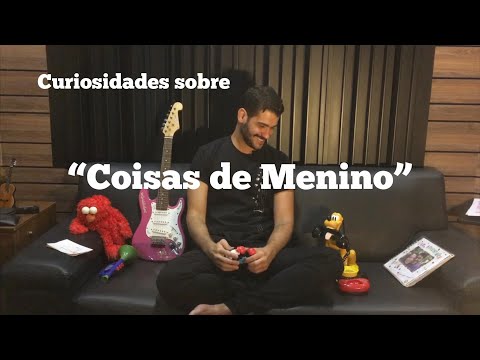 Curiosidades sobre "Coisas de Menino" [YuriTube]