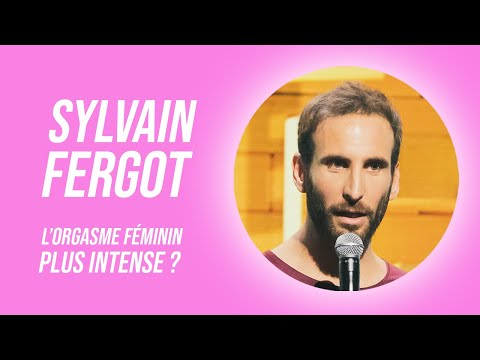 Sketch Sylvain Fergot - L'Orgasme féminin plus intense ? Paname Comedy Club