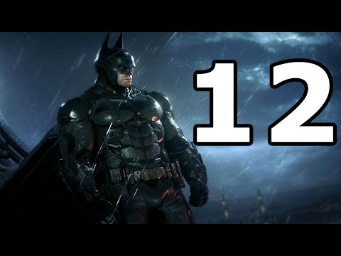 Batman Arkham Knight Walkthrough Part 12 - No Commentary Playthrough (PS4)