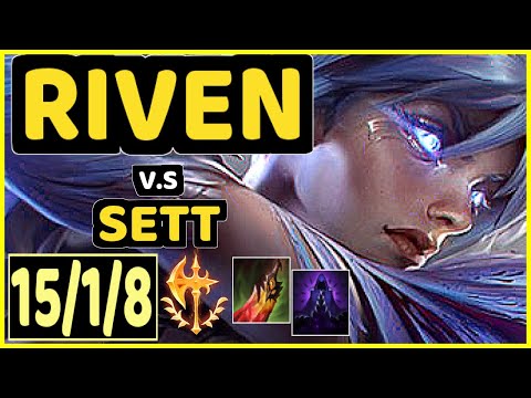 ALOIS (RIVEN) vs SETT - 15/1/8 KDA TOP CHALLENGER GAMEPLAY - EUW