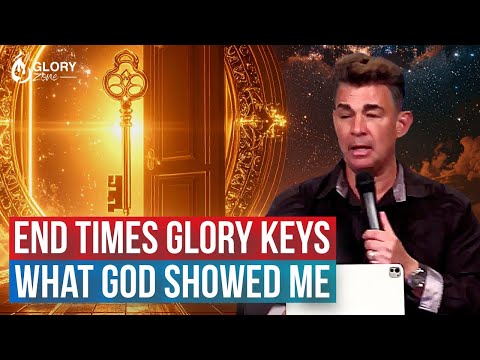 End Times Glory Keys - What God Showed Me | David Herzog