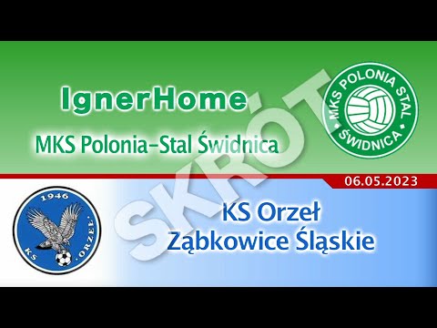 Polonia-Stal Świdnica - KS Orzeł Ząbkowice Śląskie / skrót meczu