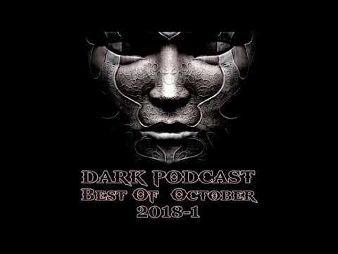 F.R.E. - Dark Podcast {Best of October 2018-1}