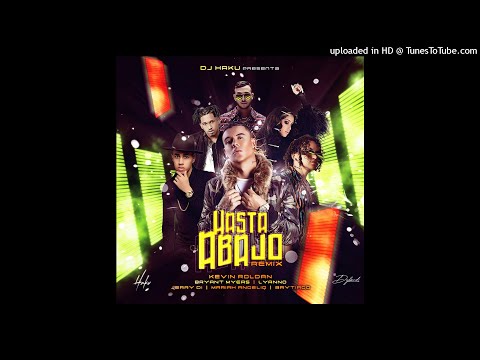 Kevin Roldán Ft. Bryant Myers, Lyanno, Mariah, Jerry Di & Mas - Hasta Abajo (Version Sin Brray)
