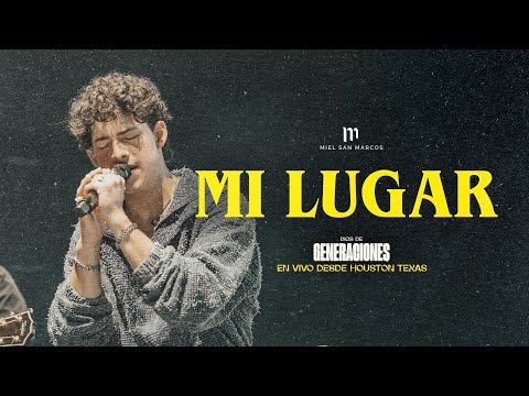 MI LUGAR - MIEL SAN MARCOS - VIDEO OFICIAL - EN VIVO