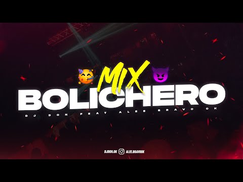 MIX BOLICHERO 2023 🥤 ALTA JODA 🍹- DJ Don Feat. Alee Bravo Ok