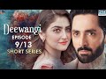 Deewangi | Short Series | Ep 9 | Danish Taimoor, Hiba Bukhari | A Love And Hate Story | C4B2F