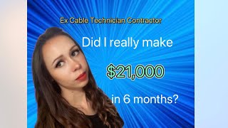 How much 💵money💰I ACTUALLY made  as a Cable Technician Contractor- PROOF with NUMBERS & math