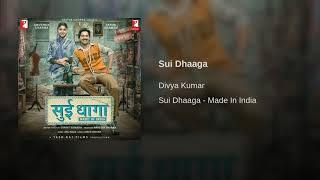 Sui Dhaaga