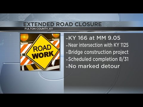 Road closure in Fulton County, KY