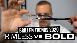 Brillen Trends 2020 | Rimless Cartier vs. Bold Acetat