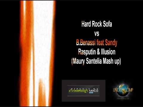 Hard Rock Sofa vs B.Benassi Rasputin Illusion (Maury Santelia RMX)