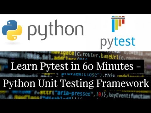 Learn Pytest in 60 Minutes Python Unit Testing Framework