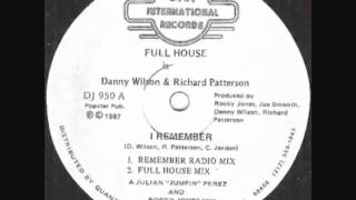 Full House - I Remember (Bad Boy Bill Remembers)