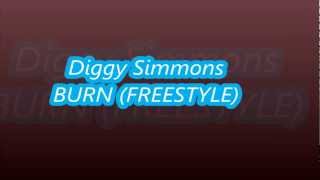 BURN (FREESTYLE) Diggy Simmons