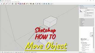 Sketchup How To Move Object