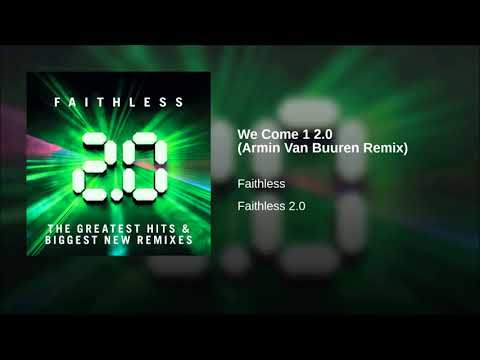 Faithless - We Come One (Armin van Buuren Festival Mix)