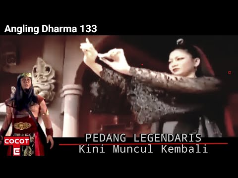 Angling Dharma Episode 133 | Pedang Nanggala Muncul di Dunia Persilatan! Siapa Layak Memilikinya?