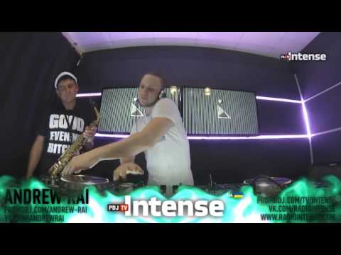 Live @ Radio Intense 11.03.2014 - Andrew Rai feat Tima Sax